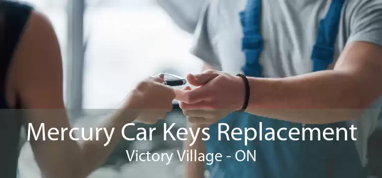 Mercury Car Keys Replacement Victory Village - ON