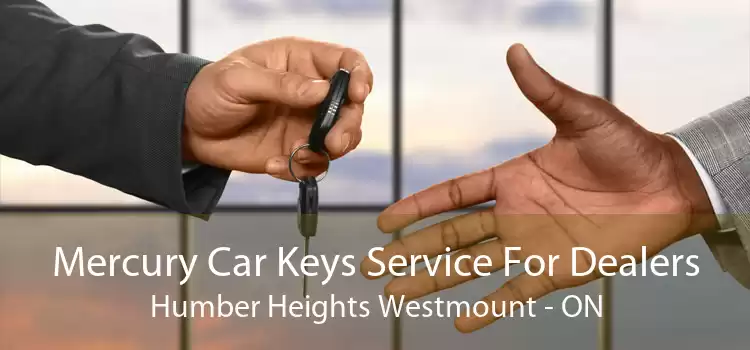 Mercury Car Keys Service For Dealers Humber Heights Westmount - ON