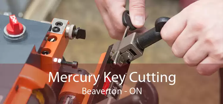 Mercury Key Cutting Beaverton - ON