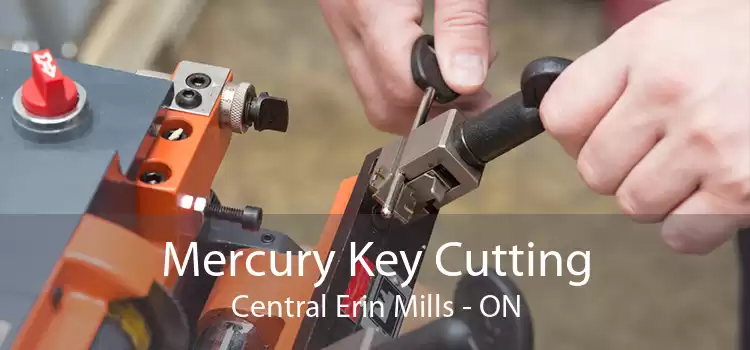 Mercury Key Cutting Central Erin Mills - ON