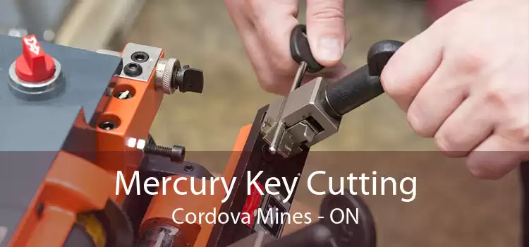 Mercury Key Cutting Cordova Mines - ON