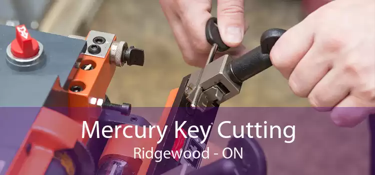 Mercury Key Cutting Ridgewood - ON