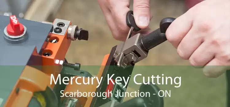 Mercury Key Cutting Scarborough Junction - ON
