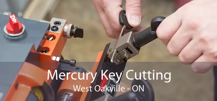 Mercury Key Cutting West Oakville - ON