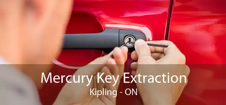 Mercury Key Extraction Kipling - ON