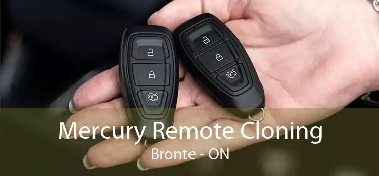 Mercury Remote Cloning Bronte - ON