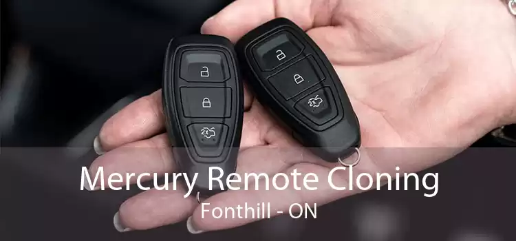Mercury Remote Cloning Fonthill - ON