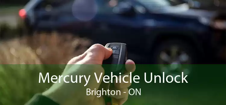Mercury Vehicle Unlock Brighton - ON