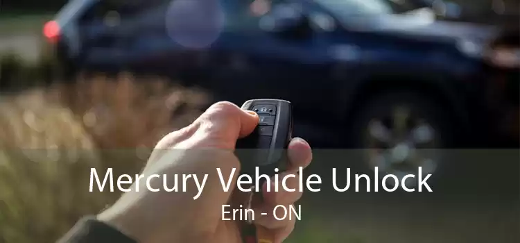 Mercury Vehicle Unlock Erin - ON