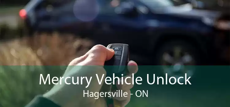 Mercury Vehicle Unlock Hagersville - ON