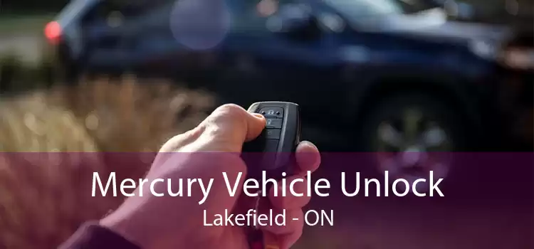 Mercury Vehicle Unlock Lakefield - ON