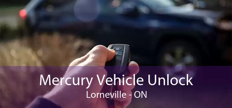 Mercury Vehicle Unlock Lorneville - ON
