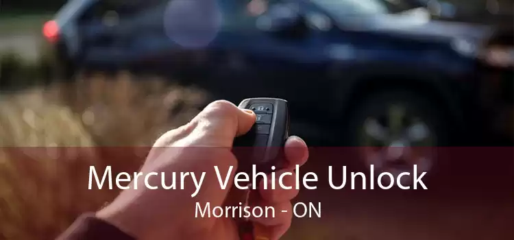 Mercury Vehicle Unlock Morrison - ON
