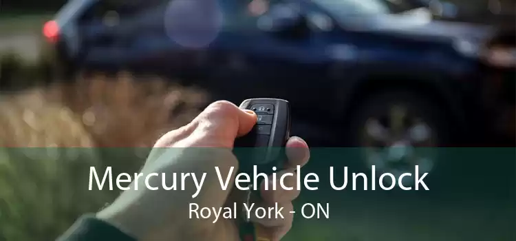 Mercury Vehicle Unlock Royal York - ON