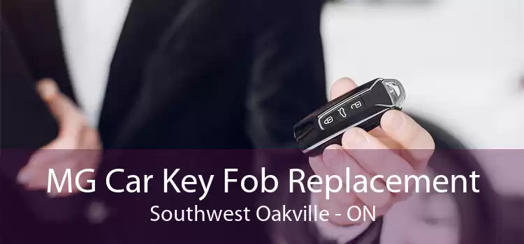 MG Car Key Fob Replacement Southwest Oakville - ON