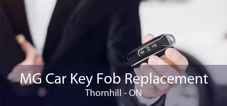 MG Car Key Fob Replacement Thornhill - ON