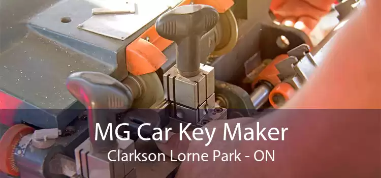MG Car Key Maker Clarkson Lorne Park - ON