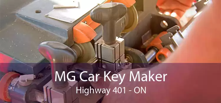 MG Car Key Maker Highway 401 - ON