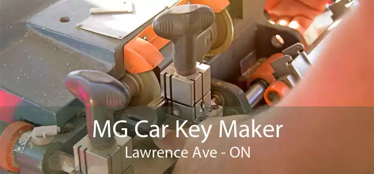 MG Car Key Maker Lawrence Ave - ON