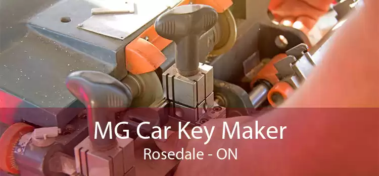 MG Car Key Maker Rosedale - ON
