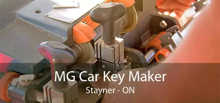 MG Car Key Maker Stayner - ON