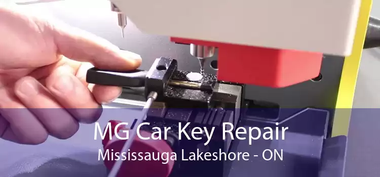 MG Car Key Repair Mississauga Lakeshore - ON