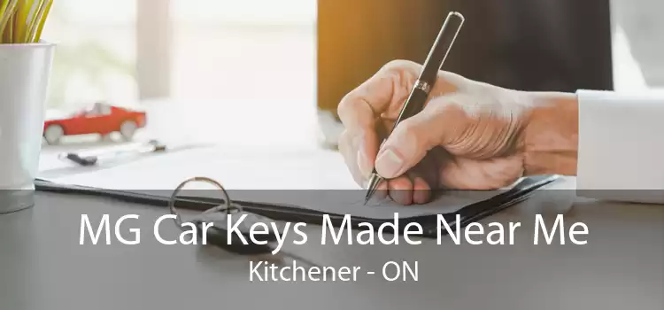 MG Car Keys Made Near Me Kitchener - ON
