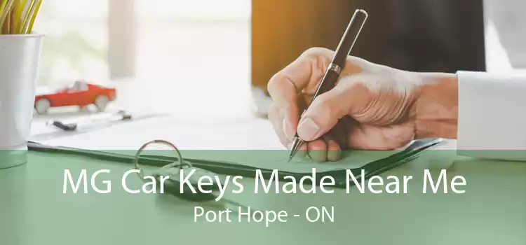 MG Car Keys Made Near Me Port Hope - ON