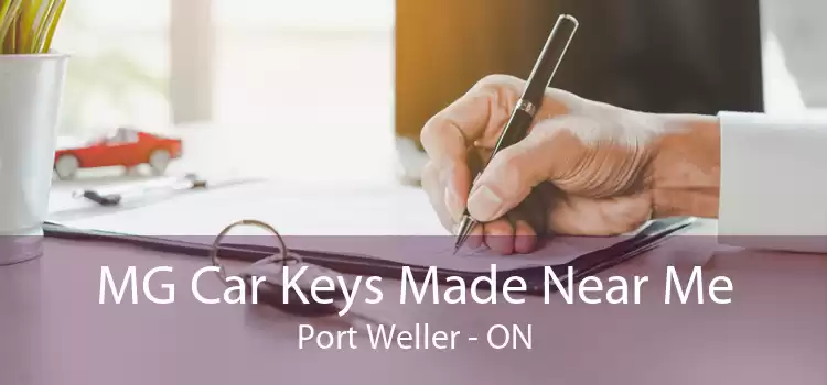 MG Car Keys Made Near Me Port Weller - ON