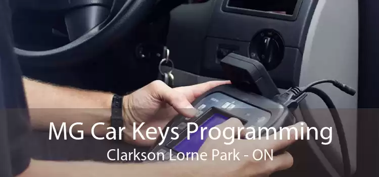 MG Car Keys Programming Clarkson Lorne Park - ON