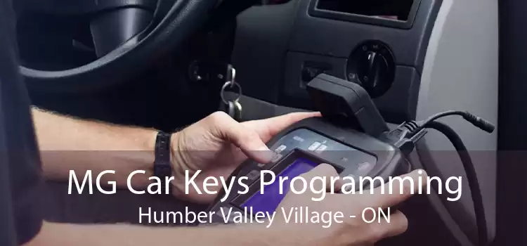MG Car Keys Programming Humber Valley Village - ON