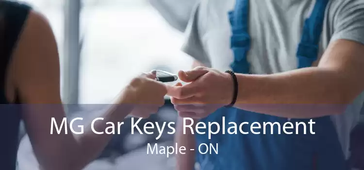 MG Car Keys Replacement Maple - ON