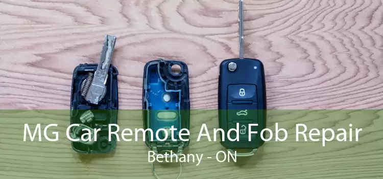 MG Car Remote And Fob Repair Bethany - ON