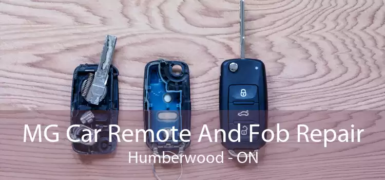 MG Car Remote And Fob Repair Humberwood - ON