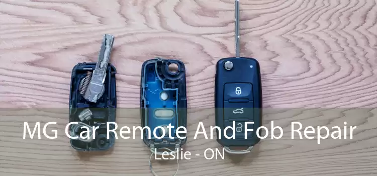 MG Car Remote And Fob Repair Leslie - ON