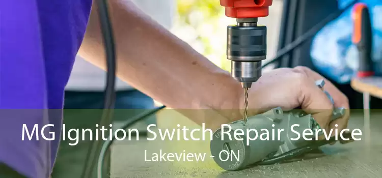 MG Ignition Switch Repair Service Lakeview - ON