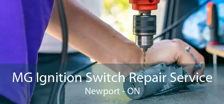 MG Ignition Switch Repair Service Newport - ON