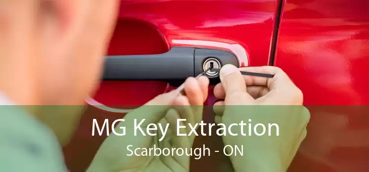 MG Key Extraction Scarborough - ON