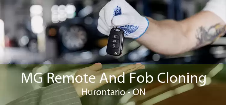 MG Remote And Fob Cloning Hurontario - ON