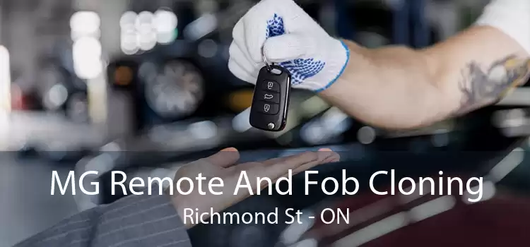 MG Remote And Fob Cloning Richmond St - ON
