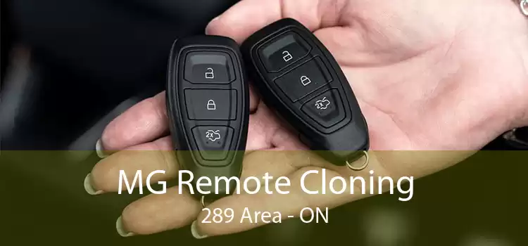 MG Remote Cloning 289 Area - ON
