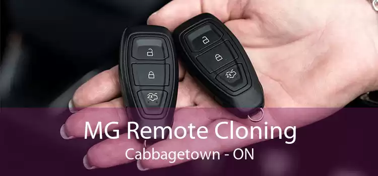MG Remote Cloning Cabbagetown - ON