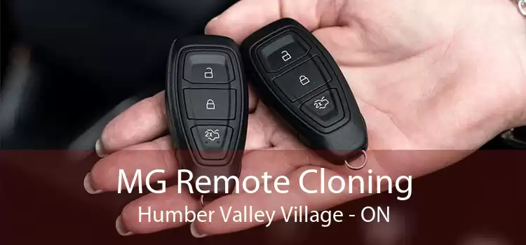MG Remote Cloning Humber Valley Village - ON