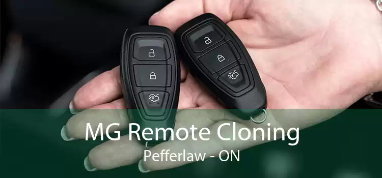 MG Remote Cloning Pefferlaw - ON