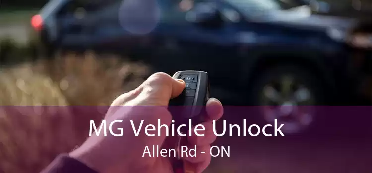 MG Vehicle Unlock Allen Rd - ON