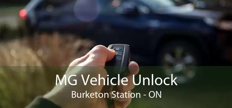 MG Vehicle Unlock Burketon Station - ON