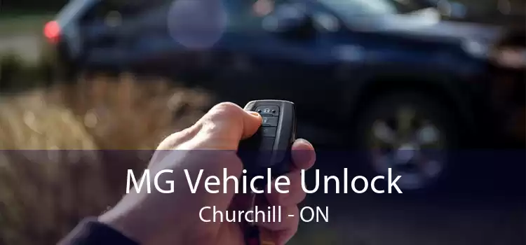 MG Vehicle Unlock Churchill - ON