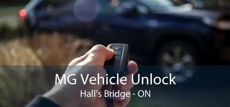 MG Vehicle Unlock Hall's Bridge - ON