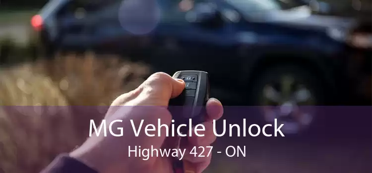 MG Vehicle Unlock Highway 427 - ON