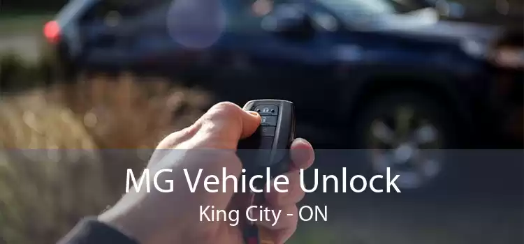 MG Vehicle Unlock King City - ON
